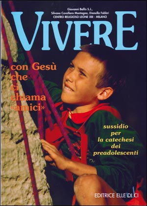Vivere con Gesù che ci chiama ""amici""