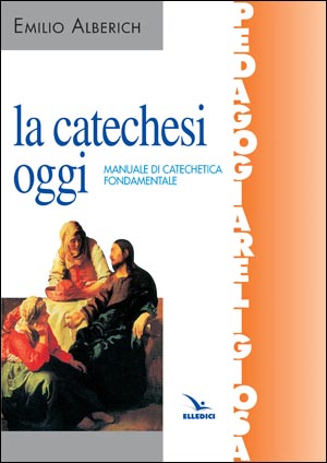 La Catechesi oggi