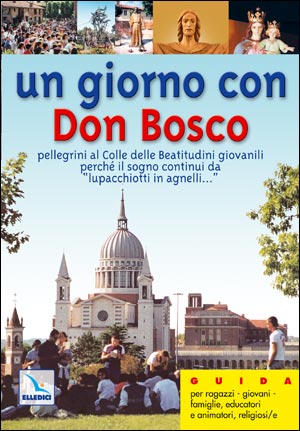 Un giorno con Don Bosco