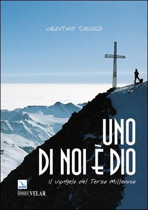 Uno di noi è Dio