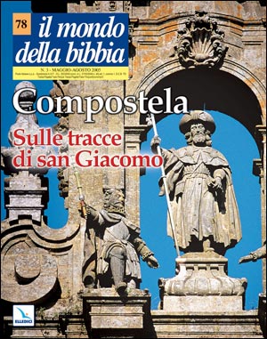 Compostela. Sulle tracce di San Giacomo