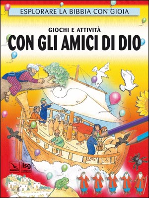 Giochi e attività con gli amici di Dio