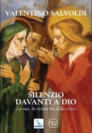 Silenzio davanti a Dio