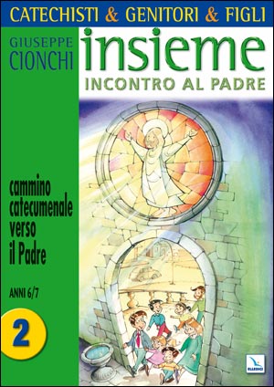 Catechisti & genitori & figli.