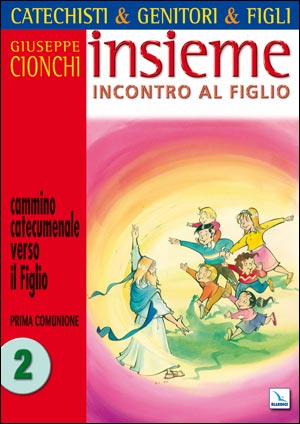 Catechisti & genitori & figli.