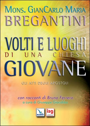 Volti e luoghi di una Chiesa giovane