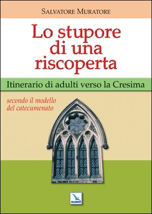Lo Stupore di una riscoperta