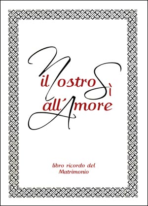 Il Nostro sì all'amore
