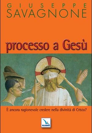 Processo a Gesù