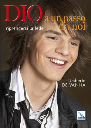 Dio a un passo da noi