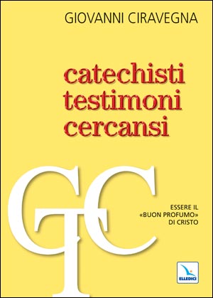 Catechisti testimoni cercansi
