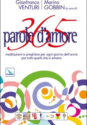 365 parole d'amore (ed. ril.)