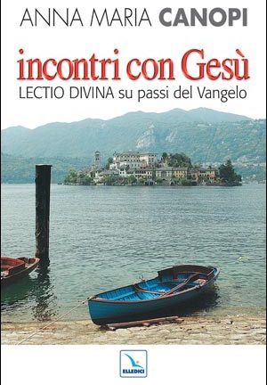 Incontri con Gesù