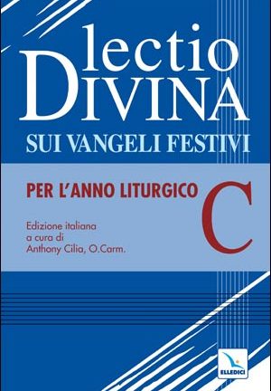 Lectio divina sui Vangeli festivi