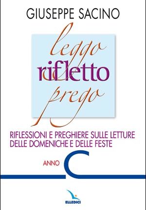 Leggo rifletto prego