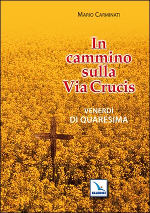 In cammino sulla Via Crucis