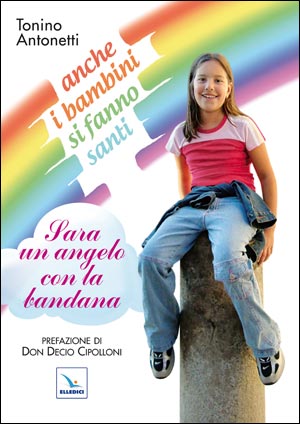 Anche i bambini si fanno santi