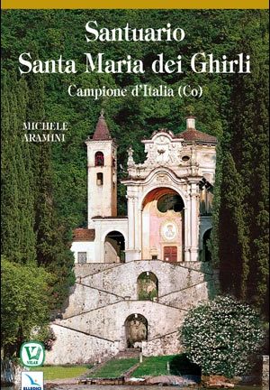 Santuario Santa Maria dei Ghirli