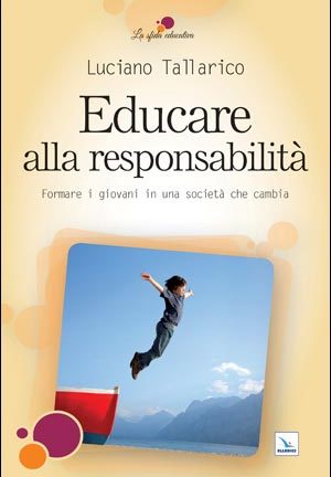 Educare alla responsabilità