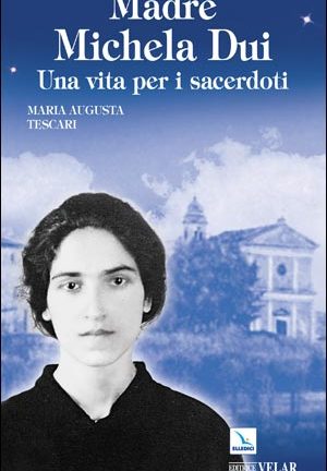Madre Michela Dui