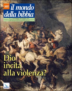 Dio incita alla violenza?