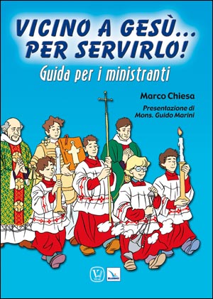 Vicino a Gesù... per servirlo!