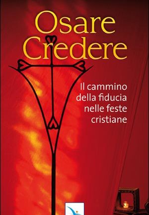Osare credere