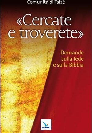Cercate e troverete