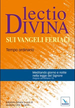 Lectio divina sui Vangeli feriali