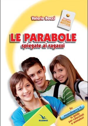 Le Parabole spiegate ai ragazzi