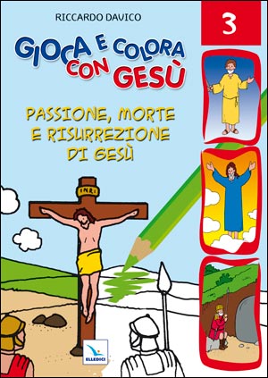 Gioca e colora con Gesù