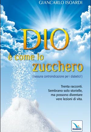 Dio è come lo zucchero