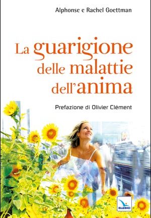 La Guarigione delle malattie dell'anima