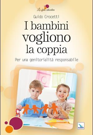 I Bambini vogliono la coppia