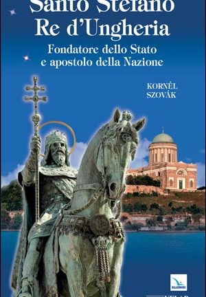 Santo Stefano Re d'Ungheria