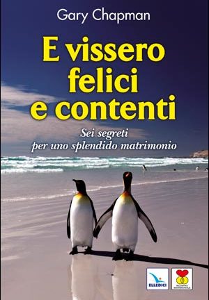 E vissero felici e contenti