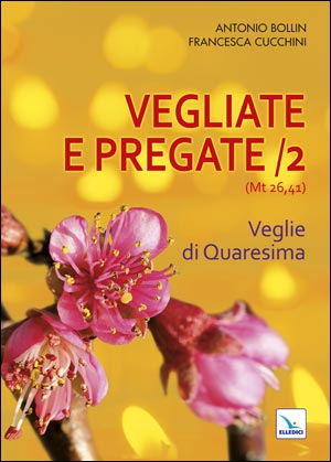 Vegliate e pregate
