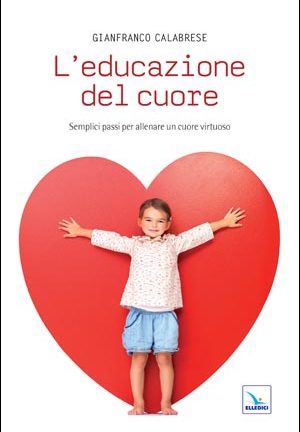 L'educazione del cuore