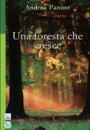 Una Foresta che cresce