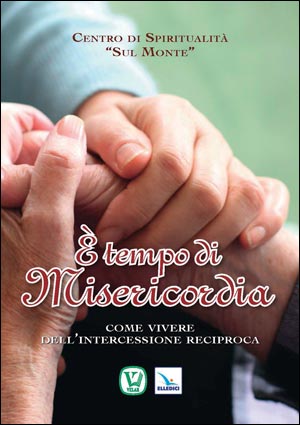 È tempo di misericordia