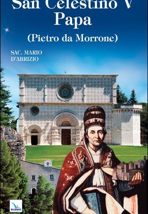 San Celestino V Papa (Pietro da Morrone)