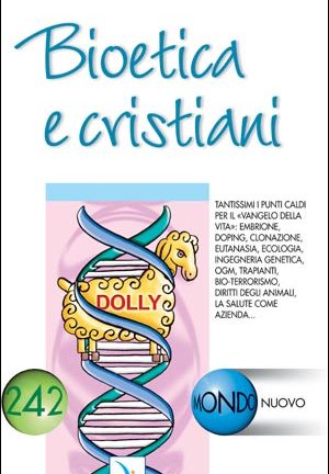 Bioetica e cristiani