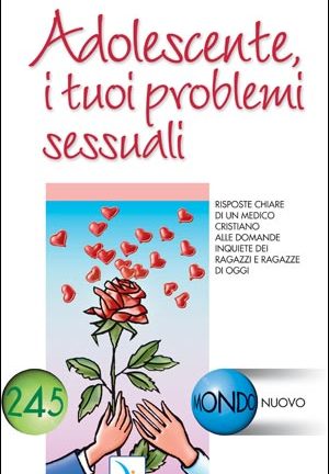 Adolescente, i tuoi problemi sessuali