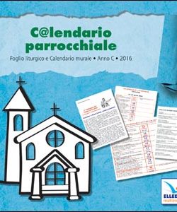 C@lendario parrocchiale. Anno C 2016