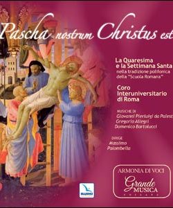 Pascha nostrum Christus est. Cd musicale