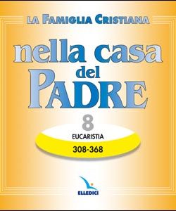Famiglia Cristiana nella casa del Padre (La)